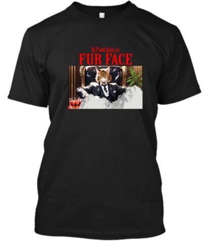 Fur Face Scarface Parody Tee